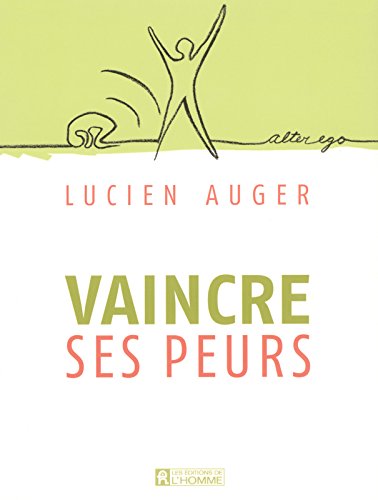 Download VAINCRE SES PEURS