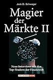 Image de Magier der Märkte 2. Neue Interviews mit den Top-Tradern der Finanzwelt