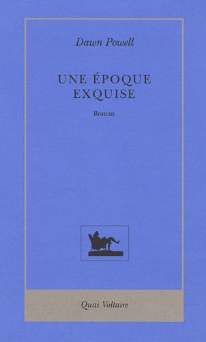 Une époque exquise