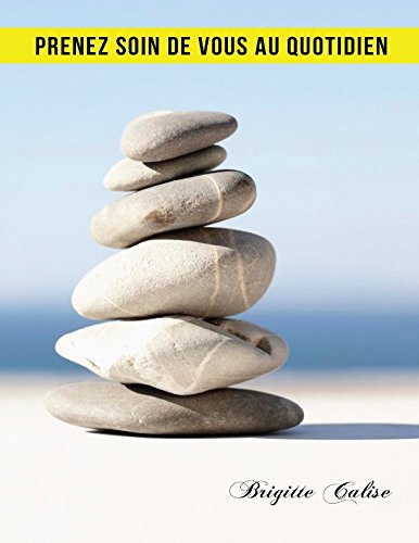 Download Prenez soin de vous au quotidien Download Prenez soin de vous au quotidien