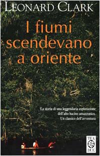 I fiumi scendevano a oriente I fiumi scendevano a oriente