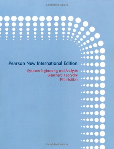 Systems Engineering and Analysis: Pearson New International Edition