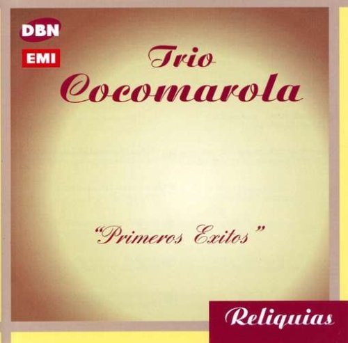 Preisvergleich Produktbild Primeros Exitos by Cocomarola Trio (2006-08-03)