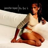 Hit Album (J. Lo CD Album JENNIFER LOPEZ, 16 Tracks) If You Had My Love / No Me Ames (Tropical Remix) / Feelin' So Good / Let's Get Loud / Baila / Waiting For Tonight / Una Noche Mas u.a - Jennifer Lopez