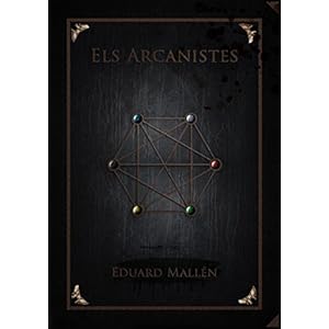 Els Arcanistes (Cròniques del Llibre de Plata. Imperi Arcà. Book 1) (Catalan Edition)