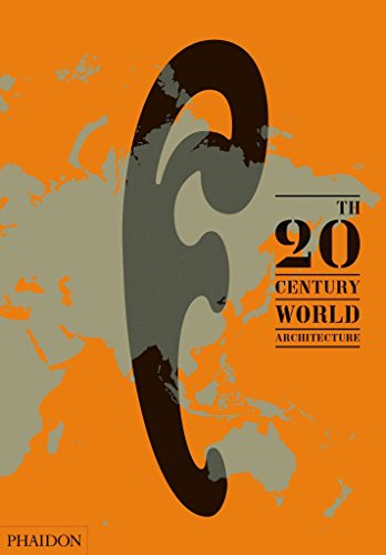 Pdf 20th Century World Architecture The Phaidon Atlas - 