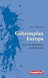 Image de Geheimplan Europa: Wie ein Kontinent erobert wird