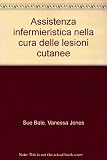 Image de Assistenza infermieristica nella cura delle lesioni cutanee