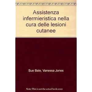 Assistenza infermieristica nella cura delle lesioni cutanee