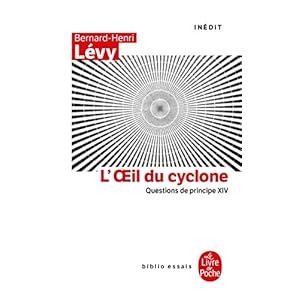 L'oeil du Cyclone (Questions de principe, XIV)