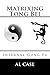 Produktbild Matrixing Tong Bei: Internal Gung Fu