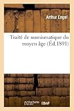 Image de Traité de numismatique du moyen âge