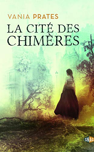 Télécharger La cité des chimères Francais PDF