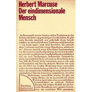Download Der eindimensionale Mensch: Studien zur Ideologie der fortgeschrittenen Industriegesellschaft Download Der eindimensionale Mensch: Studien zur Ideologie der fortgeschrittenen Industriegesellschaft