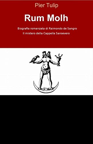 Rum Molh: Svelato il segreto della cappella Sansevero