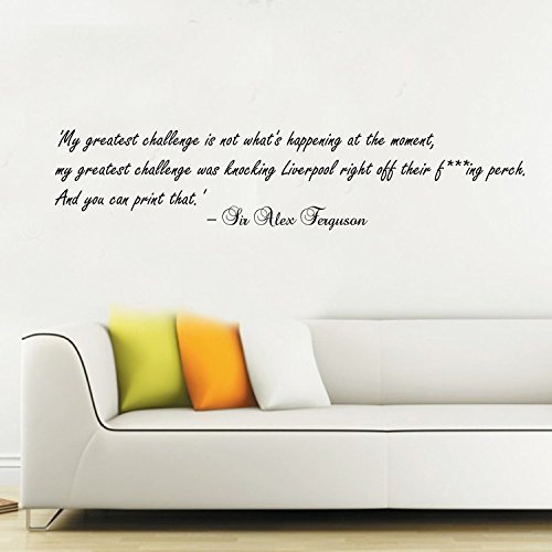 My Greatest Challenge Sir Alex Ferguson Adesivo da parete citazione MAN CALCIO Utd ARTE G DIRECT