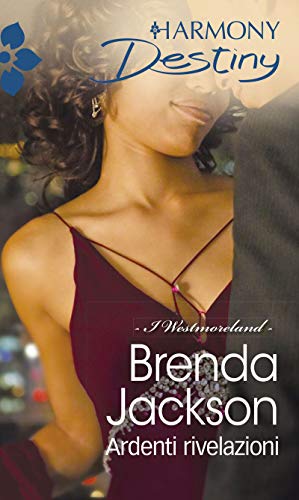 Brenda Jackson - Ardenti rivelazioni (2013)