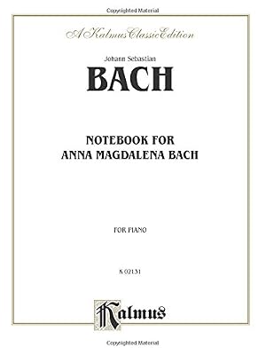 Kalmus Classic Edition Notebook for Anna Magdalena Bach