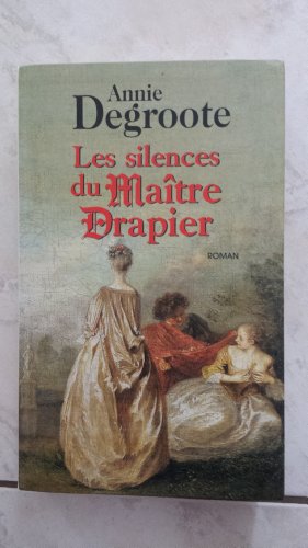 couverture de : Silences du Ma&icirc;tre Drapier (Les)