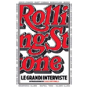 Rolling Stones. Le grandi interviste