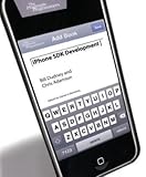 iPhone SDK Development: Building iPhone Applications (The Pragmatic Programmers) by