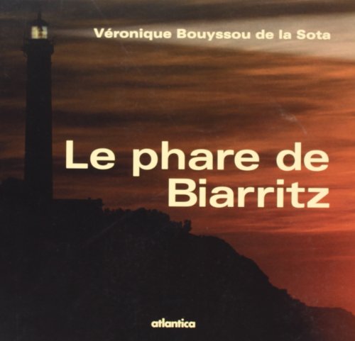 couverture de : Le phare de Biarritz