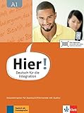 Image de Hier! A1: Deutsch für die Integration. Intensivtrainer für Zweitschriftlernende mit Audios (Hier!