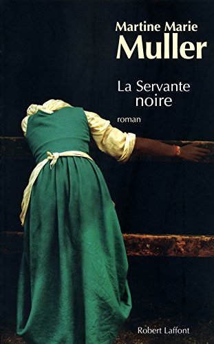 La  servante noire. 3