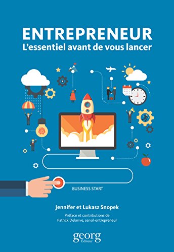 Entrepreneur : L'essentiel Avant de vous lancer en ligne Entrepreneur : L'essentiel Avant de vous lancer en ligne