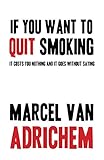 Image de If You Want to Quit Smoking
