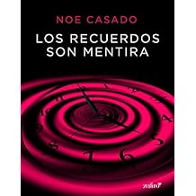 Los recuerdos son mentira (VOLUMEN INDEPENDIENTE)