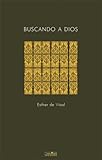 Image de Buscando a Dios : tras las huellas de San Benito (Nueva Alianza, Band 196)