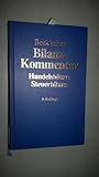Image de Beck'scher Bilanz-Kommentar: Handels- und Steuerbilanz, §§ 238 bis 339, 342 bis 342e HGB, mit EGHG