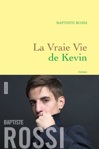 couverture de : La Vraie Vie de Kevin