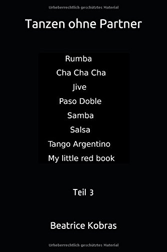 Preisvergleich Produktbild Tanzen ohne Partner: Teil 3