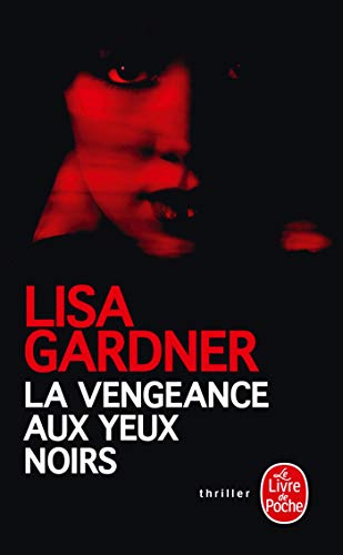 Télécharger La vengeance aux yeux noirs Gratuit