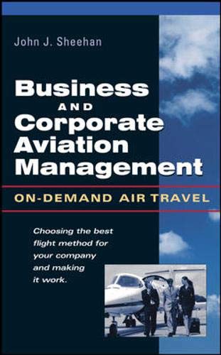 Business and Corporate Aviation Management: On-demand Air Travel