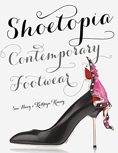 Télécharger Shoetopia contemporary footwear /anglais livre En ligne
