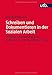 Schreiben und Dokumentieren in der Sozialen Arbeit: Struktur, Orientierung und Reflexion für die berufliche Praxis by Ute Reichmann