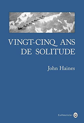 couverture de : Vingt cinq ans de solitude