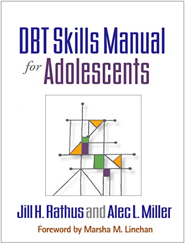 Télécharger DBT® Skills Manual for Adolescents Gratuit