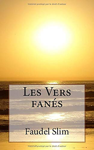 Les Vers fanés Les Vers fanés