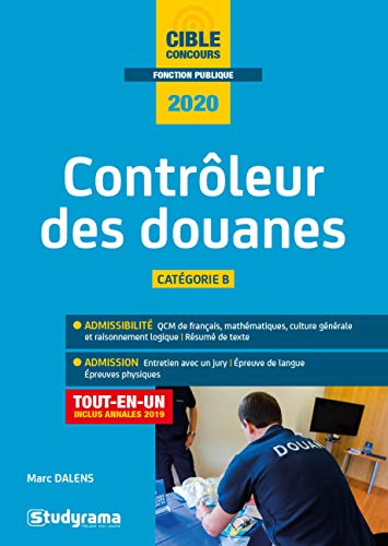 Télécharger Contrôleur des douanes : Catégorie B Livre eBook France