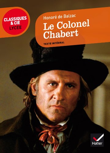 Le Colonel Chabert (Classiques & Cie Lycée)