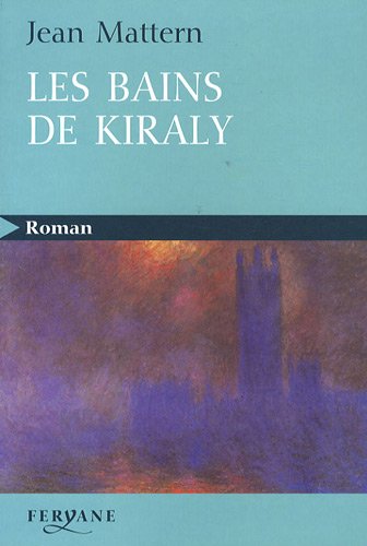 couverture de : bains de Kiraly (Les )