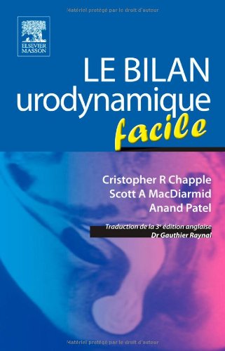 Download Le bilan urodynamique facile Download Le bilan urodynamique facile