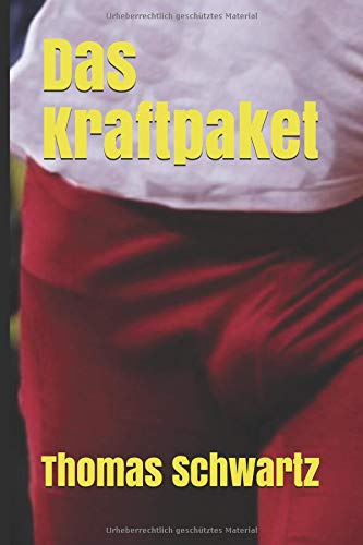 Preisvergleich Produktbild Das Kraftpaket (Männersachen, Band 9)