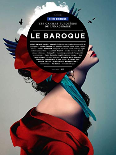Download Les Cahiers Européens de l'imaginaire 7 - Le baroque Download Les Cahiers Européens de l'imaginaire 7 - Le baroque