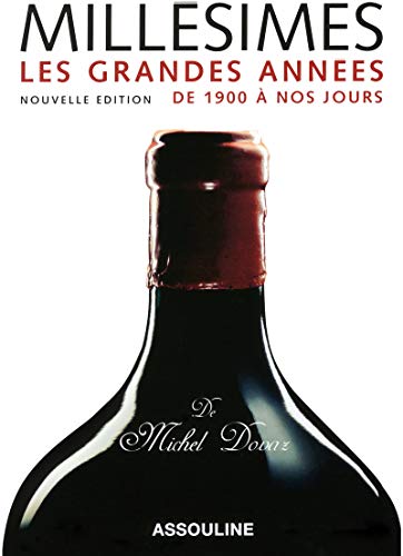 MILLESIMES - LES GRANDES ANNEES DE 1900 A NOS JOUR francais MILLESIMES - LES GRANDES ANNEES DE 1900 A NOS JOUR francais