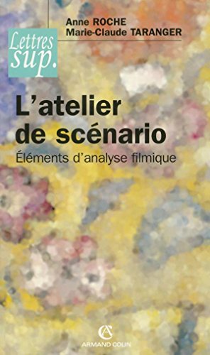 Download L'atelier de scénario: Éléments d'analyse filmique Download L'atelier de scénario: Éléments d'analyse filmique